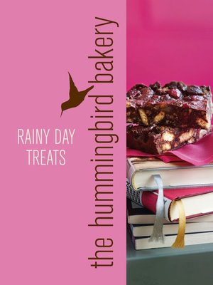 cover image of Hummingbird Bakery Rainy Day Treats